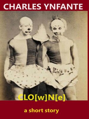 cover image of Clo[w]n[e]